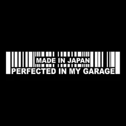 15.2 * 3cm - Made In Japan Perfected In My Garage - car stickerStickers