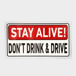 Waarschuwingssticker - Blijf in leven! Niet drinken en rijdenStickers